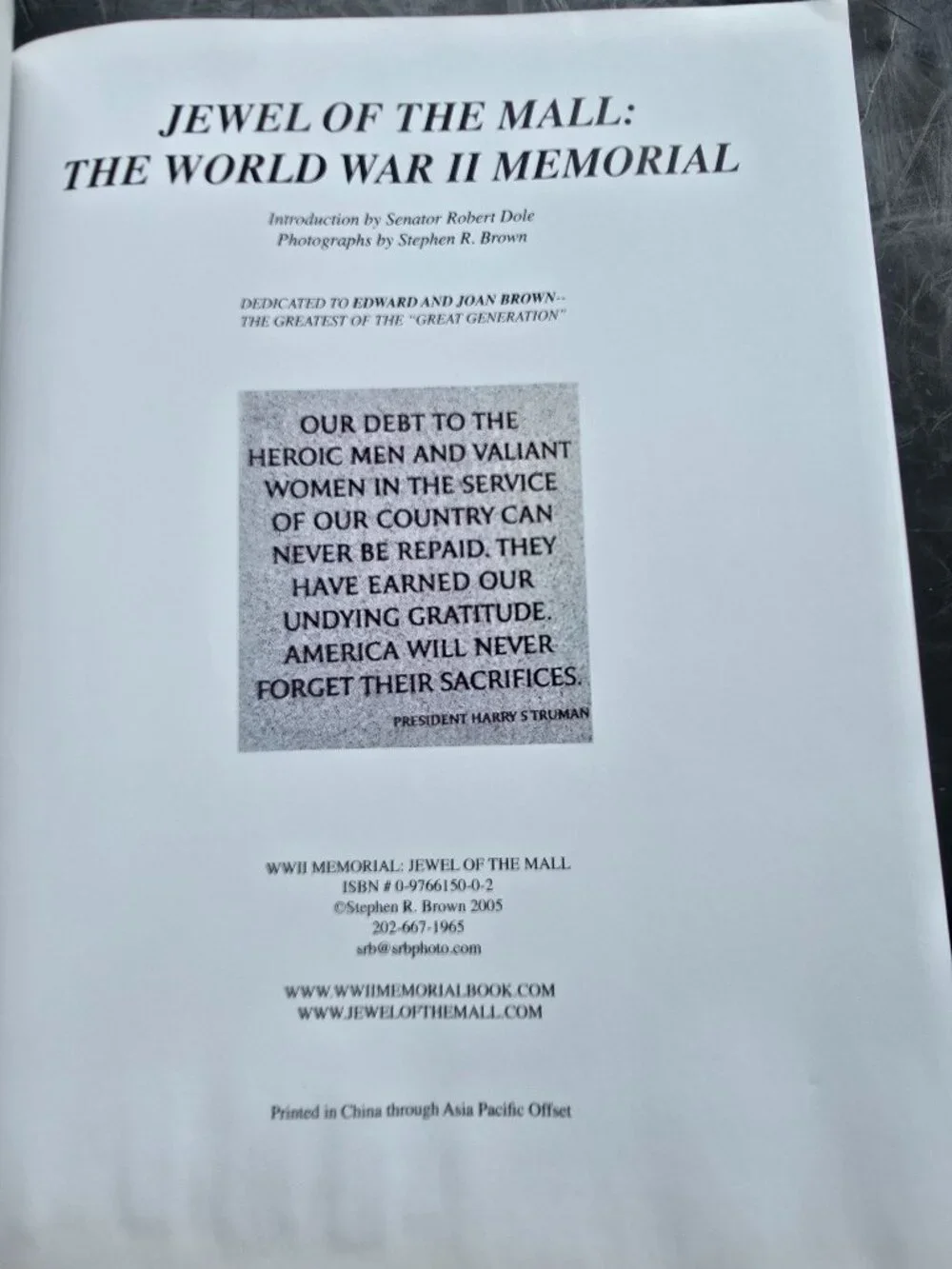 WWII Memorial: Jewel of the Mall - Photographic Book by Stephen R. Brown